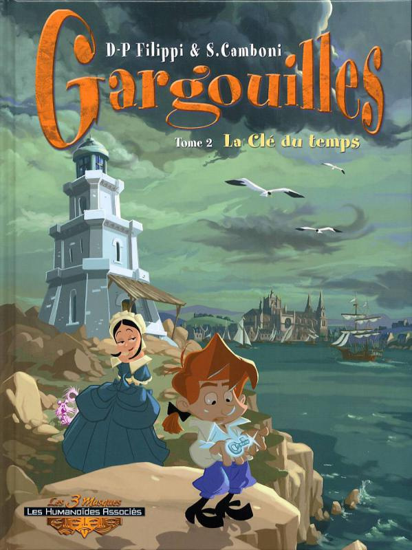 Gargouilles Tome 2 : La Clé du temps
