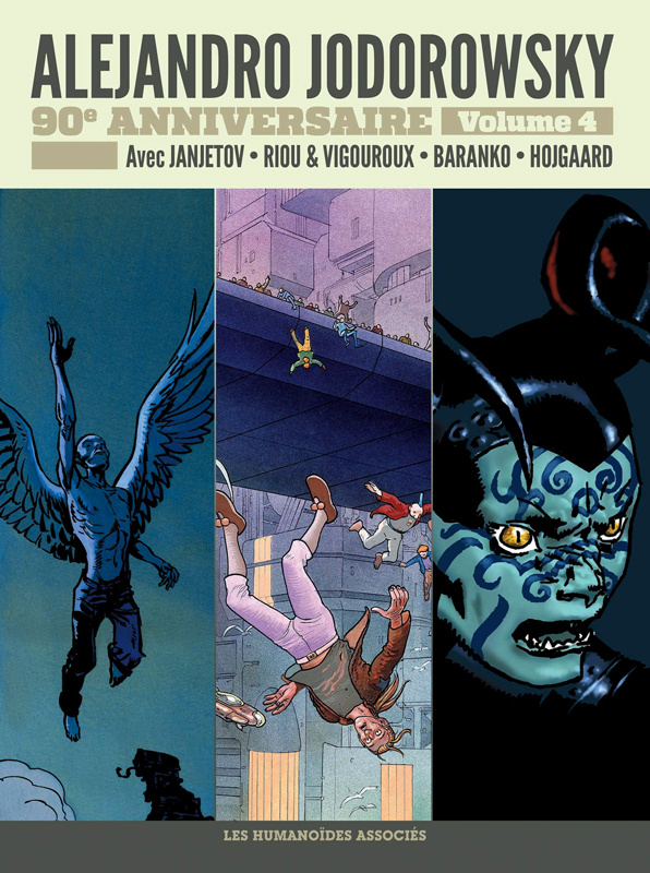 Alejandro Jodorowsky 90e anniversaire Tome 4 : Avant L'Incal ; Le mot ; Invasion ; Le coupable