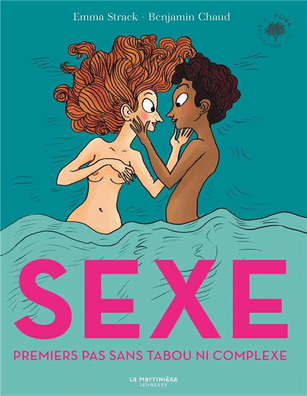 Sexe. Premiers pas sans tabou ni complexe