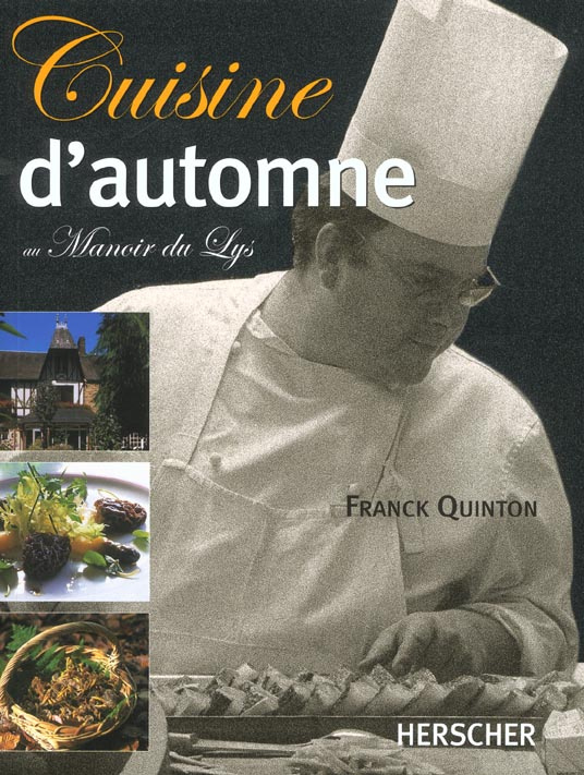 Cuisine d'automne au Manoir du Lys