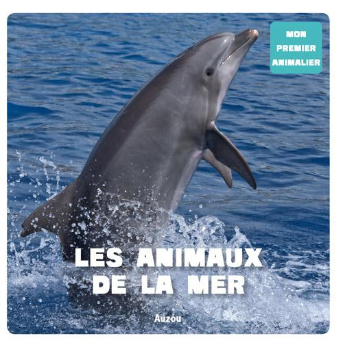 Les animaux de la mer