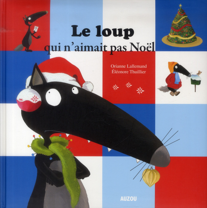 Le loup qui n'aimait pas Noël