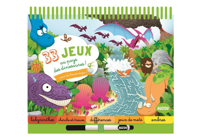 33 jeux au pays des dinosaures ! Avec un feutre effaçable