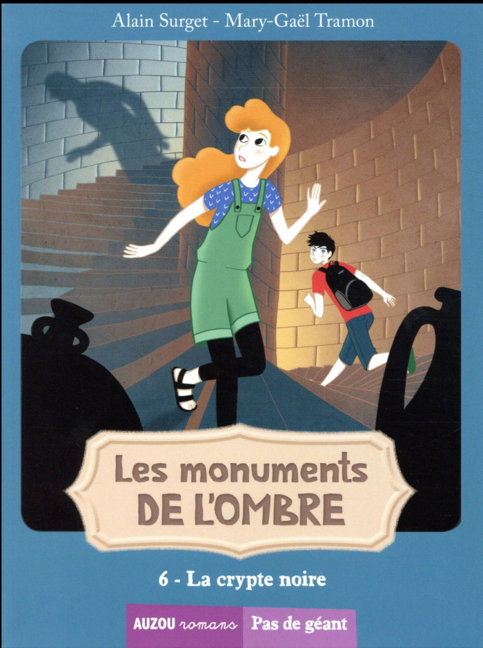 Les monuments de l'ombre Tome 6 : La crypte noire