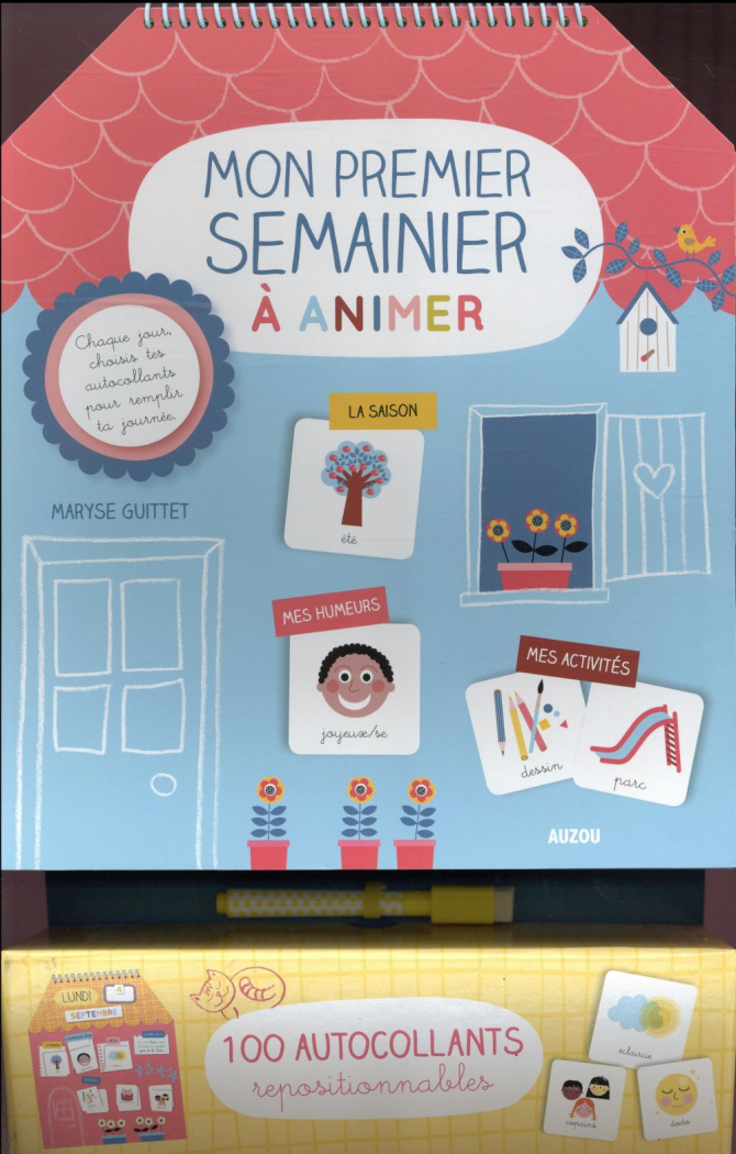 Mon petit semainier à animer. Avec 100 autocollants repositionnables
