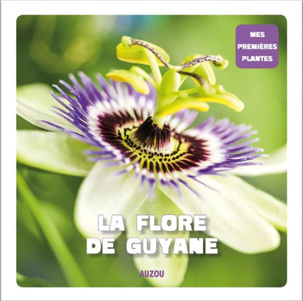 La flore de Guyane