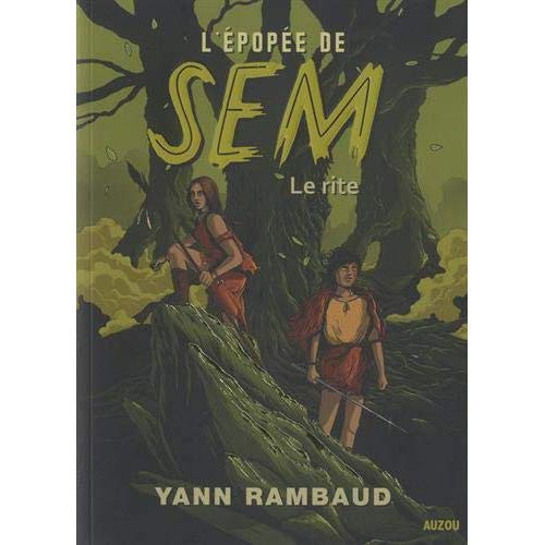 L'épopée de Sem Tome 1 : Le rite