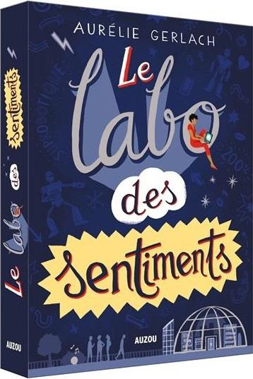 Le labo des sentiments