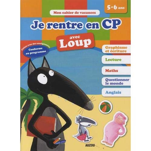 Je rentre en CP avec Loup. De la GS au CP