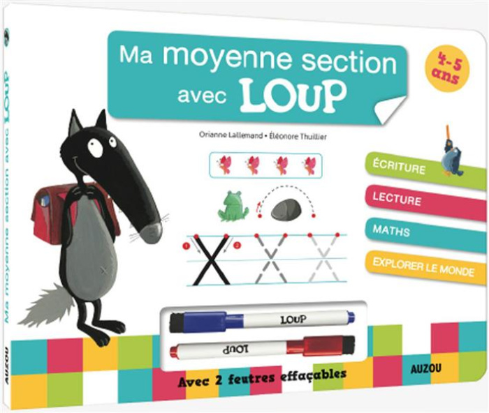 Ma moyenne section avec Loup. Avec deux feutres effaçables