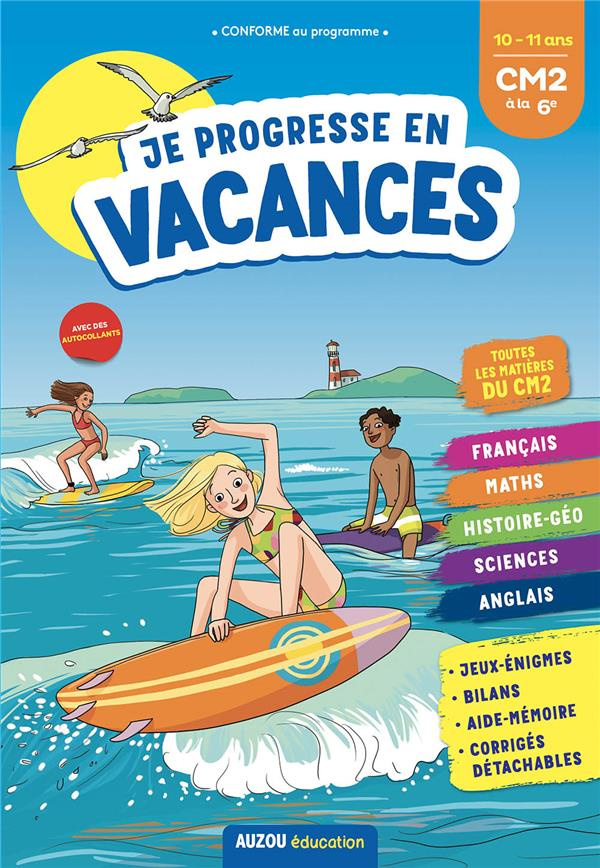 Je progresse en vacances du CM2 à la 6e