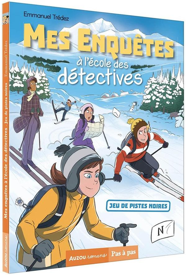 Mes enquêtes à l'école des détectives Tome 4 : Jeu de pistes au ski