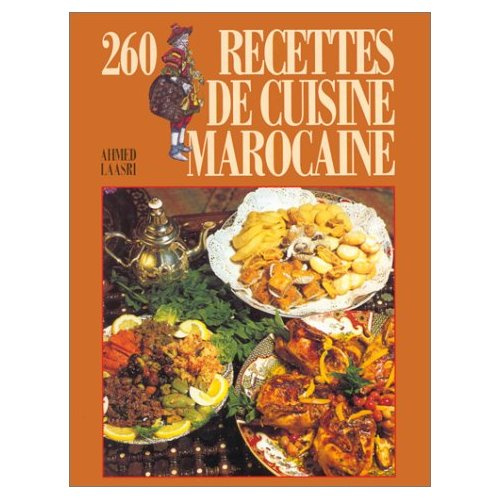 260 recettes de cuisine marocaine