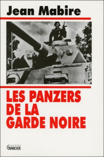 Les panzers de la garde noire