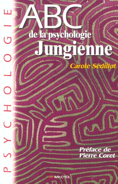 ABC de la psychologie jungienne