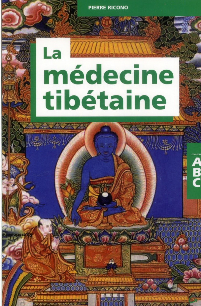 La médecine tibétaine