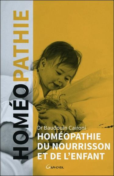 Homéopathie du nourrisson et de l'enfant