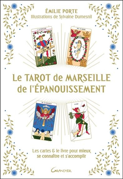 Le Tarot de Marseille de l'épanouissement. Les cartes & le livre pour mieux se connaître et s'accomp