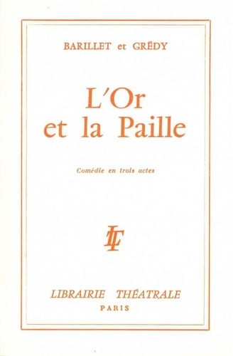 L'Or et la paille