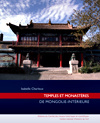 Temples et monastères de Mongolie-intérieure. Avec 1 CD-ROM