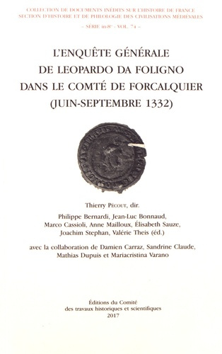L'enquête générale de Leopardo da Foligno dans le comté de Forcalquier (juin-septembre 1332)