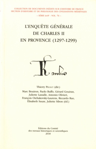 L'enquête générale de Charles II de Provence : 1297-1299