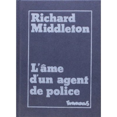 L'AME D'UN AGENT DE POLICE