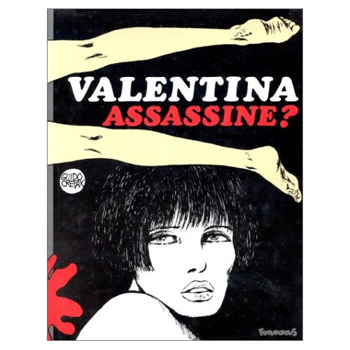 VALENTINA ASSASSINE ?