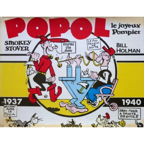 POPOL LE JOYEUX POMPIER - (1937-1940)