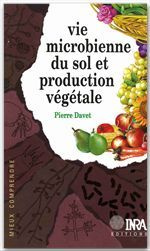VIE MICROBIENNE DU SOL ET PRODUCTION VEGETALE