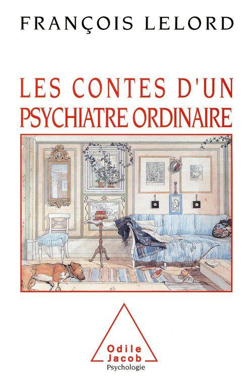 Les contes d'un psychiatre ordinaire