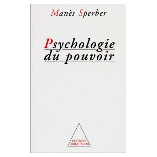 PSYCHOLOGIE DU POUVOIR