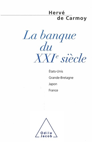 La banque du XXIe siècle