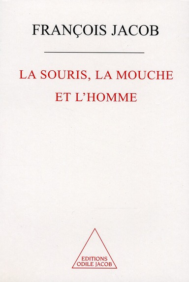 La souris, la mouche et l'homme