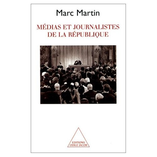 Médias et journalistes de la République