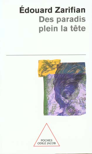 Des paradis plein la tête