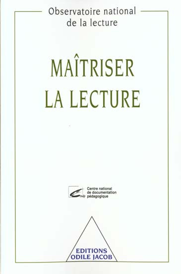 Maîtriser la lecture. Pour l'apprentissage de la lecture de 8 à 11 ans