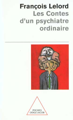 Les contes d'un psychiatre ordinaire