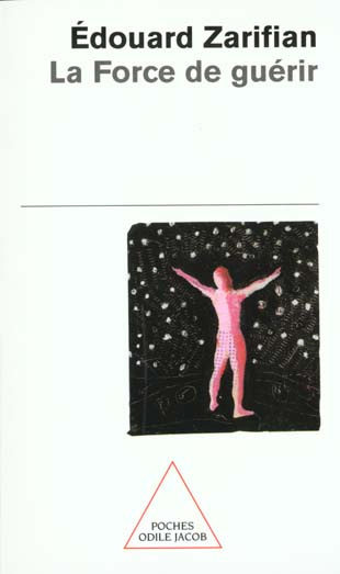La force de guérir
