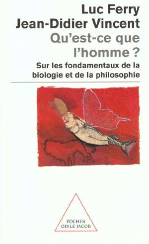 Qu'est-ce que l'homme ? Sur les fondamentaux de la biologie et de la philosophie