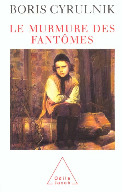 Le murmure des fantômes