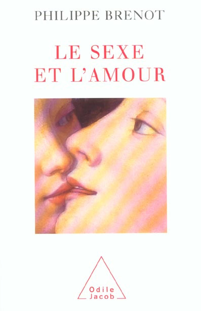 Le sexe et l'amour