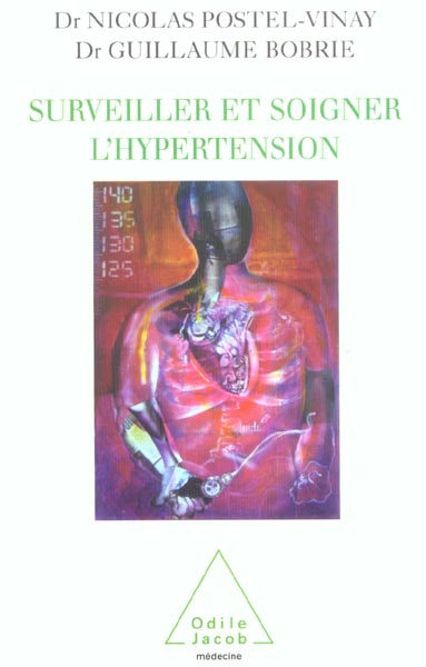 Surveiller et soigner l'hypertension