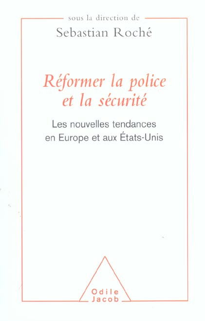 Réformer la police et la sécurité
