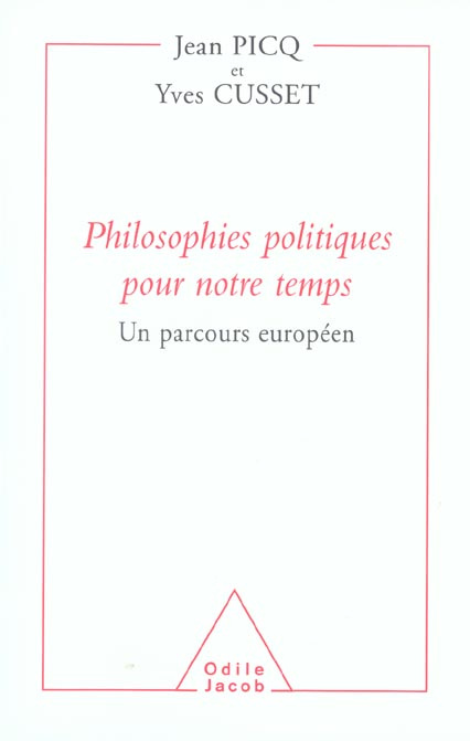 Philosophies politiques pour notre temps