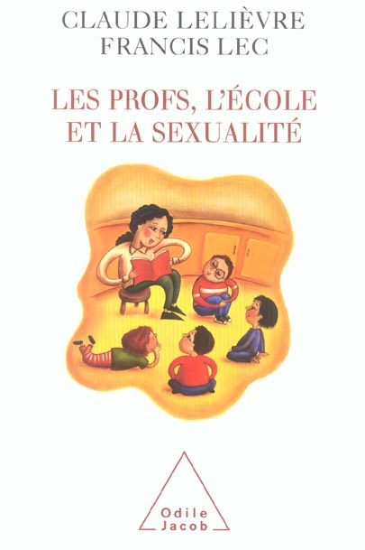 Les profs, l'école et la sexualité