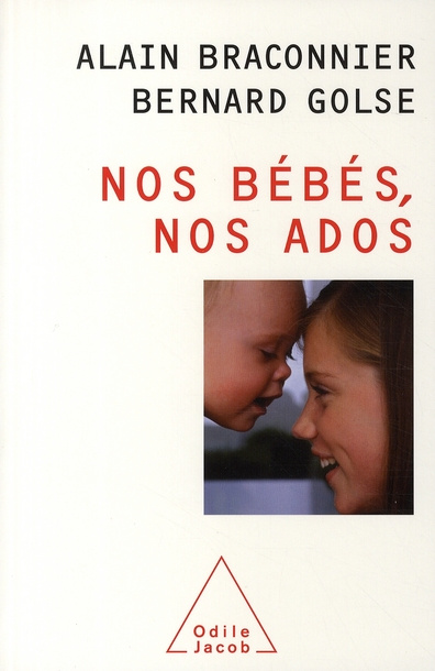 Nos bébés, nos ados