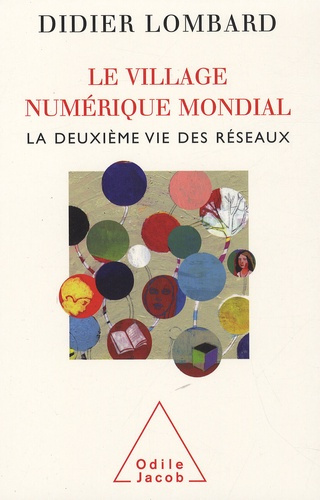 Le village numérique mondial