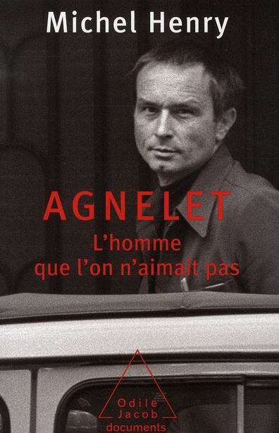 Agnelet : l'homme que l'on n'aimait pas