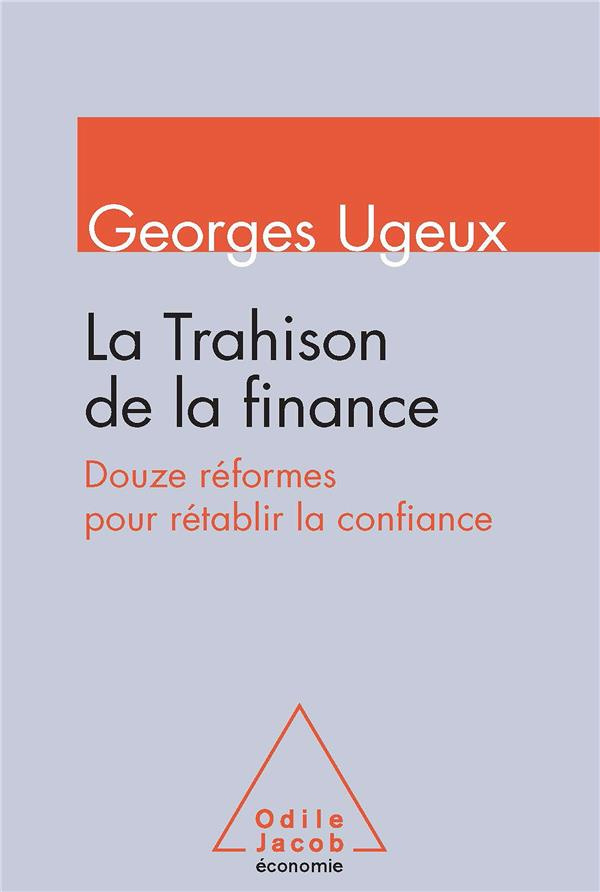 La trahison de la finance